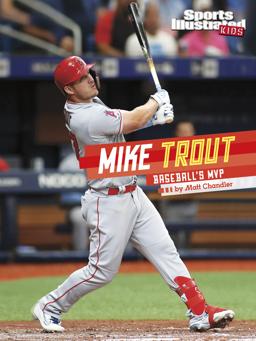 Title details for Mike Trout by Matt Chandler - Available